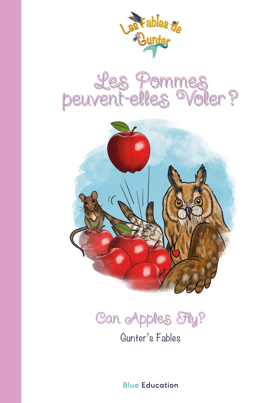 Couverture de la fable Les Pommes peuvent-elles Voler ?