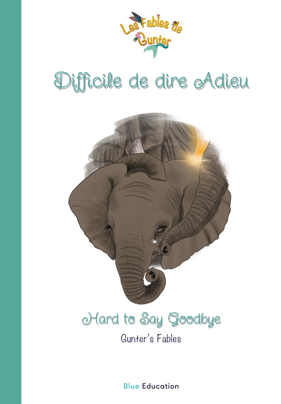 Couverture de la fable Difficile de dire Adieu